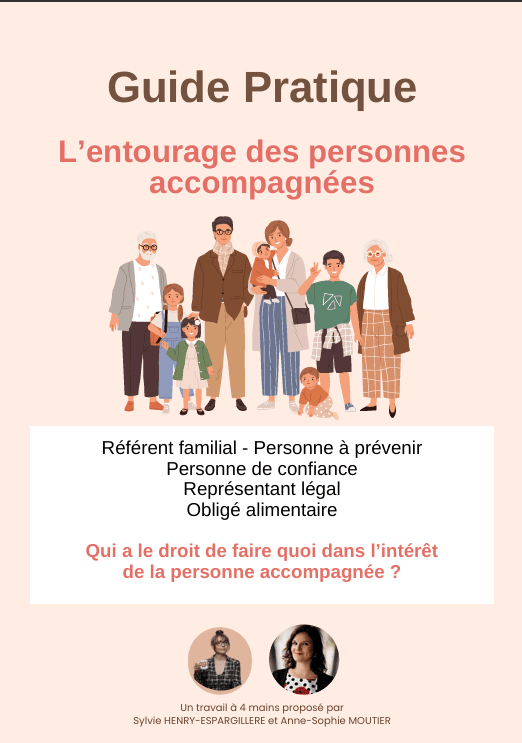 Guide pratique : L'entourage des personnes